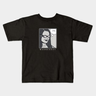 It's Wednesday my dudes for meme lovers Kids T-Shirt